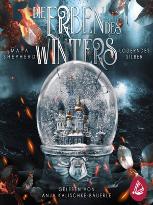 cover image of Loderndes Silber (Die Erben des Winters 2 – Trilogie)